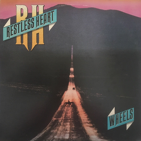 Restless Heart : Wheels (LP, Album, Hau)