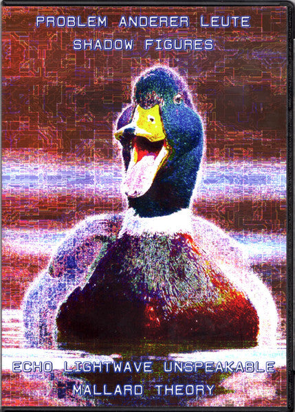 Problem Anderer Leute / Shadow Figures / Echo Lightwave Unspeakable / Mallard Theory : A 4 Way Split About Ducks (2xCDr, Ltd, Num)