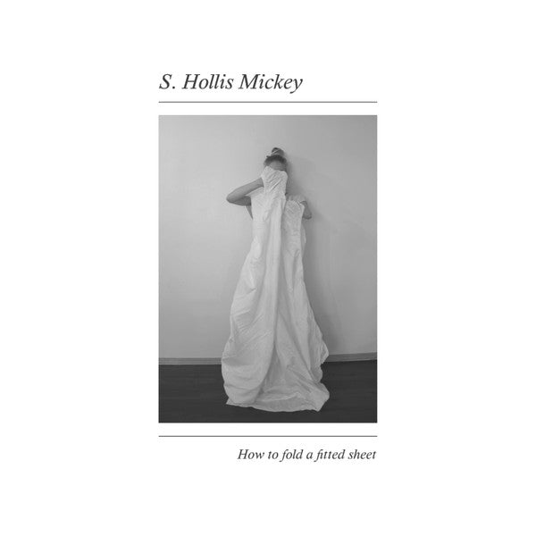 S. Hollis Mickey : How To Fold A Fitted Sheet (Cass, Album)