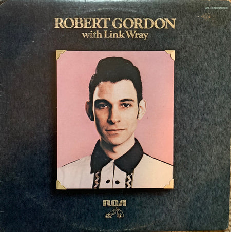 Robert Gordon (2) With Link Wray : Robert Gordon With Link Wray (LP, Album, RE, Ind)