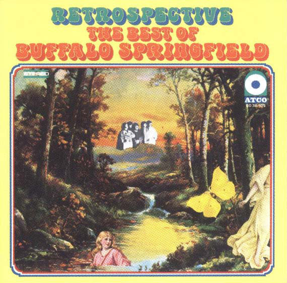 Buffalo Springfield : Retrospective - The Best Of Buffalo Springfield (CD, Comp, RE)