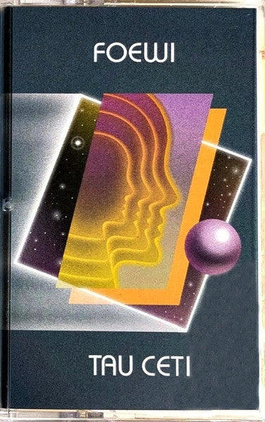 Foewi : Tau Ceti (Cass, Album, Ltd)