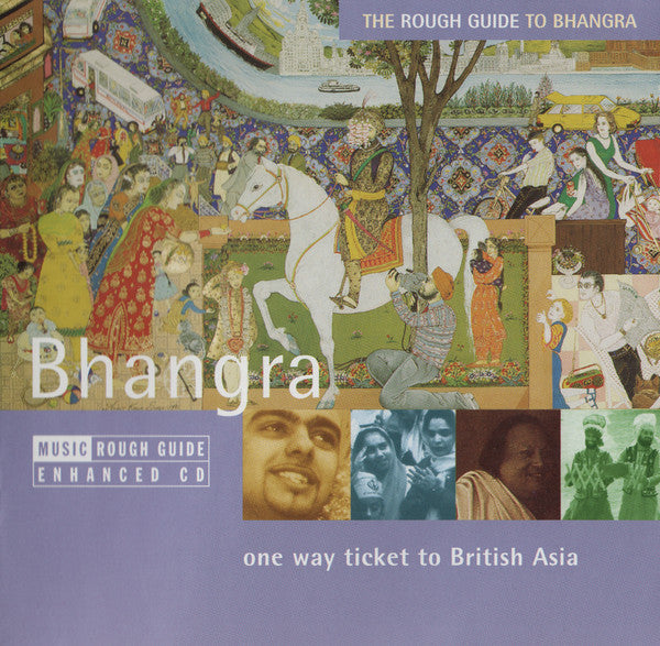 Various : The Rough Guide To Bhangra (One Way Ticket To British Asia) (CD, Comp, Enh)