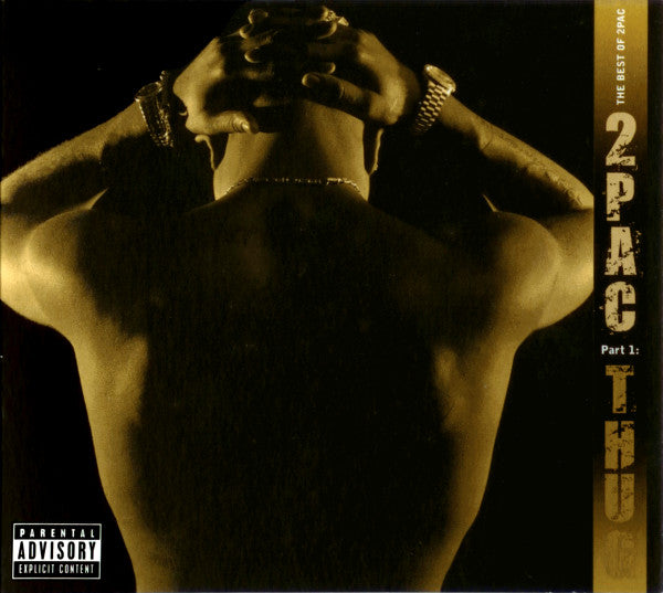 2Pac : The Best Of 2Pac - Part 1: Thug (CD, Comp, RP, Dig)