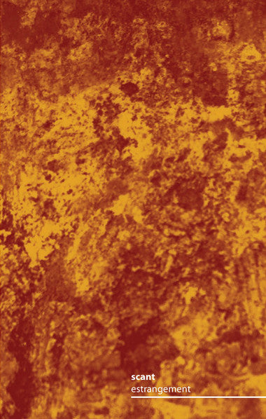 Scant : Estrangement (Cass, Album, C24)