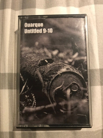 Ouarque : Untitled 9-10 (Cass, Album)