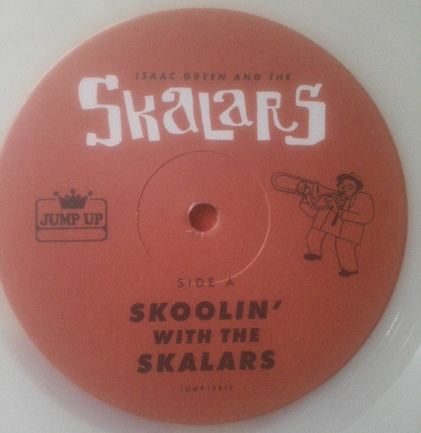 Isaac Green And The Ska-lars* : Skoolin’ With The Skalars (Isaac Green And The Skalars No. 1) (LP, Album, Ltd, RE, Nat)