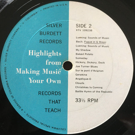 Otto Luening, Igor Stravinsky, Arcangelo Corelli, Juan Del Encina, Modest Mussorgsky, Franz Schubert, Johann Sebastian Bach : Highlights From Making Music Your Own (LP)