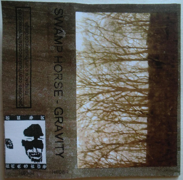 Swamp Horse : Gravity (Cass, Ltd, C30)