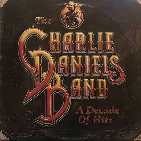 The Charlie Daniels Band : A Decade Of Hits (LP, Comp, Pit)