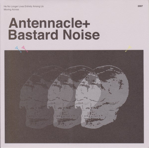 Antennacle + Bastard Noise : For Rick Gribenas (7", RE, RM, Red)