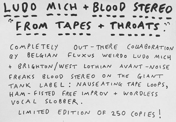 Ludo Mich & Blood Stereo : From Tapes & Throats (LP, Ltd)