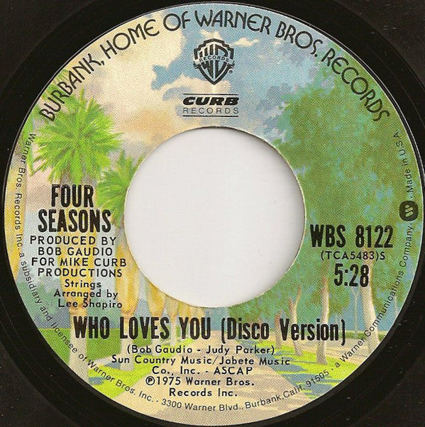 The Four Seasons : Who Loves You (7", Single, Styrene, Ter)