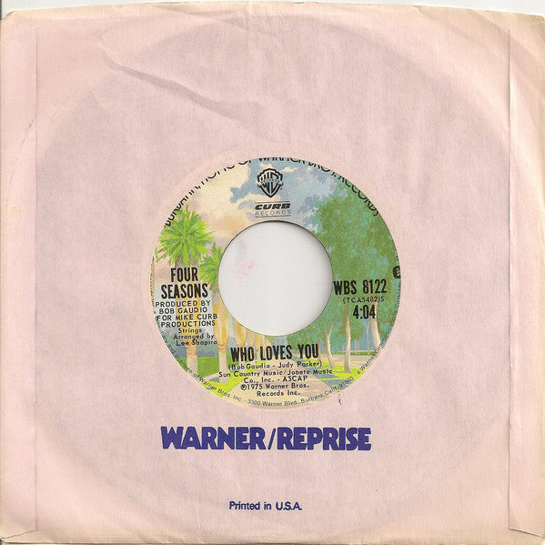 The Four Seasons : Who Loves You (7", Single, Styrene, Ter)
