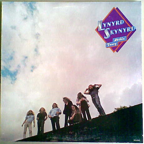 Lynyrd Skynyrd : Nuthin' Fancy (LP, Album, RE, Pin)