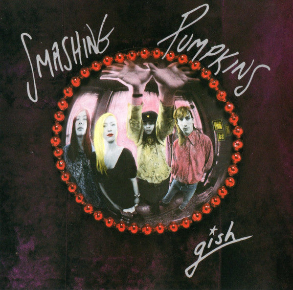 The Smashing Pumpkins : Gish (CD, Album, RE, RM)