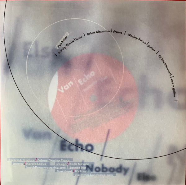 Closet Mix / Van Echo : Contact Buzz / Nobody Else (7", Single, Ltd, Vel)