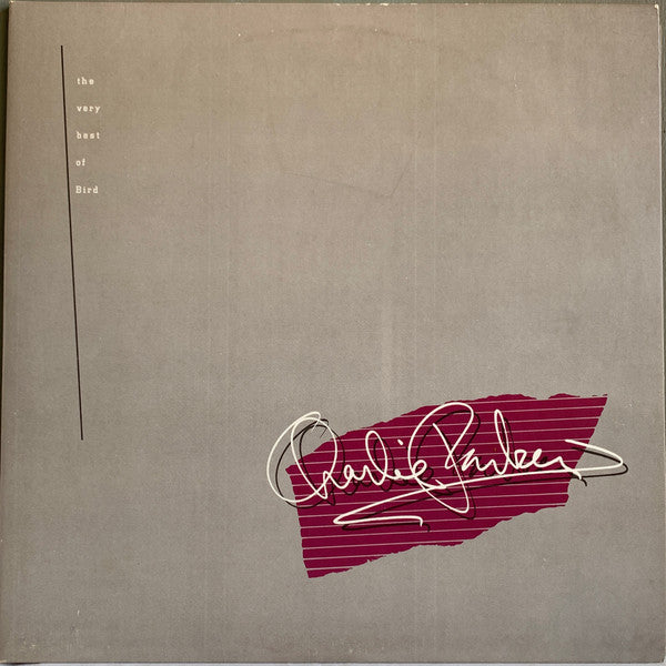 Charlie Parker : The Very Best Of Bird (2xLP, Comp)