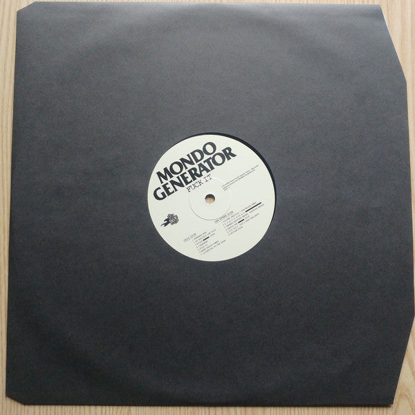 Mondo Generator : Fuck It (LP, Album)
