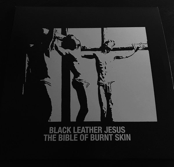 Black Leather Jesus : The Bible Of Burnt Skin (LP, Album, RE)