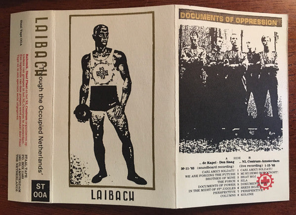 Laibach : Through The Occupied Netherlands (Documents Of Oppression) (Cass)