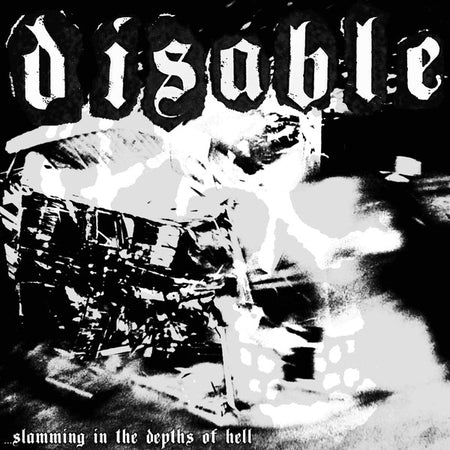 Disable : ...Slamming In The Depths Of Hell (7", EP)