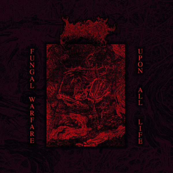 Blood Spore : Fungal Warfare Upon All Life (12", EP, Ltd, w/ )