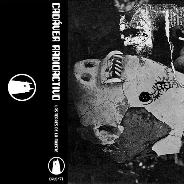 Cadáver Radioactivo : Las Torres De La Muerte (Cass, Album)