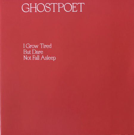 Ghostpoet : I Grow Tired But Dare Not Fall Asleep (LP, Album)
