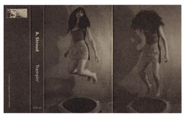 A. Stroud : Trampin' (Cass, RE, C46)