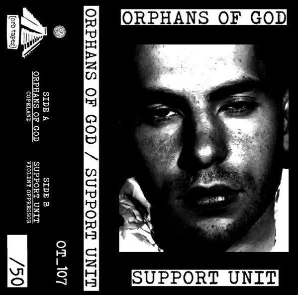 Orphans Of God / Support Unit : Split (Cass, Album, Ltd)