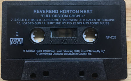 Reverend Horton Heat : The Full-Custom Gospel Sounds Of (Cass, Album, Bla)