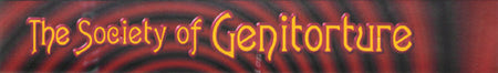 Genitorturers : The Society Of Genitorture (VHS, Ltd, NTSC)