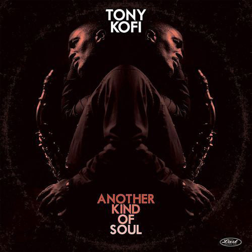 Tony Kofi : Another Kind Of Soul (LP, Album)