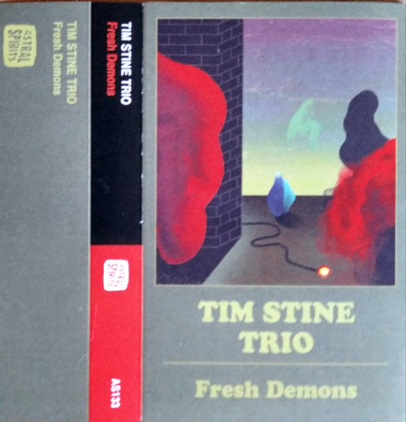 Tim Stine Trio : Fresh Demons (Cass)