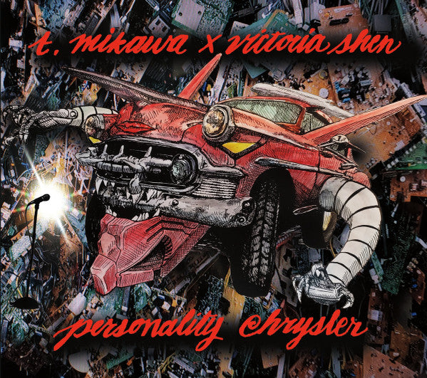 Toshiji Mikawa x Victoria Shen : Personality Chrysler (CDr, Album, Dig)