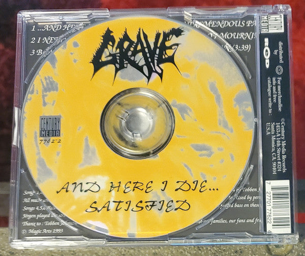 Grave (2) : ...And Here I Die...Satisfied (CD, EP, RP, Sli)