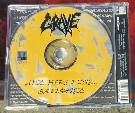 Grave (2) : ...And Here I Die...Satisfied (CD, EP, RP, Sli)