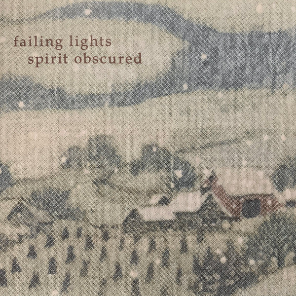 Failing Lights : Spirit Obscured (CD, Album, Ltd)