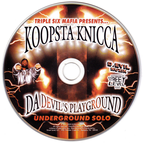 Triple Six Mafia* Presents… Koopsta Knicca : Da Devil's Playground (Underground Solo) (CD, Album, RE)