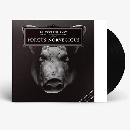 Blitzkrieg Baby And The Squealing Piglet Ensemble* : Porcus Norvegicus (LP, Album, Ltd, RE)