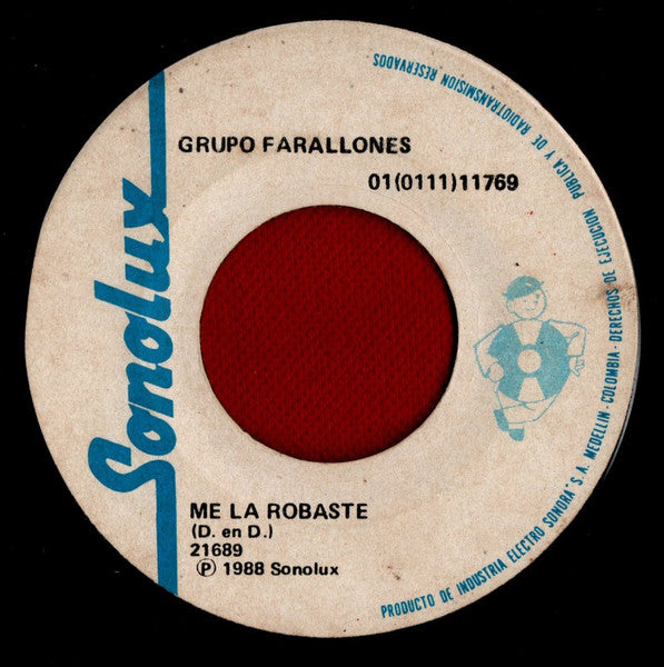 Grupo Farallones : Mi Son /  Me La Robaste (7", Single)