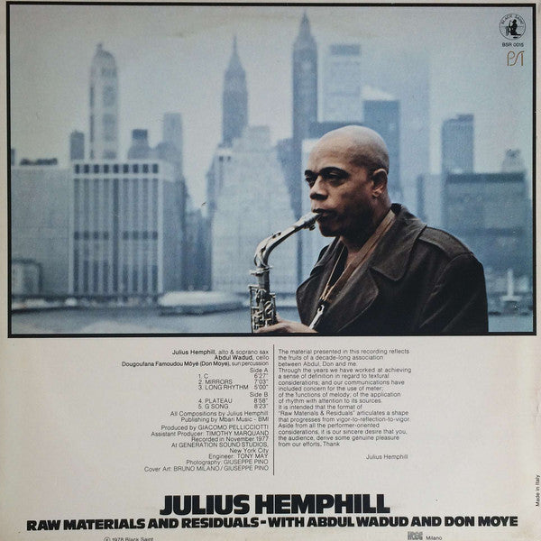 Julius Hemphill With Abdul Wadud And Famoudou Don Moye : Raw Materials And Residuals (LP, Album, RE)