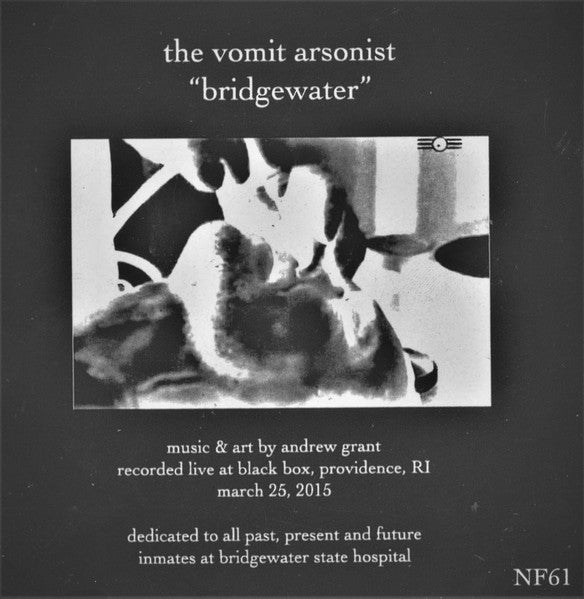 The Vomit Arsonist : Bridgewater (CDr, Mini, EP, Ltd, Num, RE)