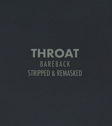 Throat (3) : Bareback (Stripped & Remasked) (2xCD, Album)