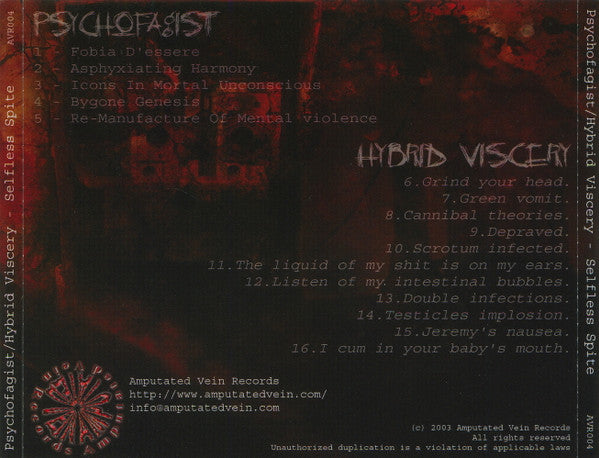 Psychofagist / Hybrid Viscery : Selfless Spite (CD)