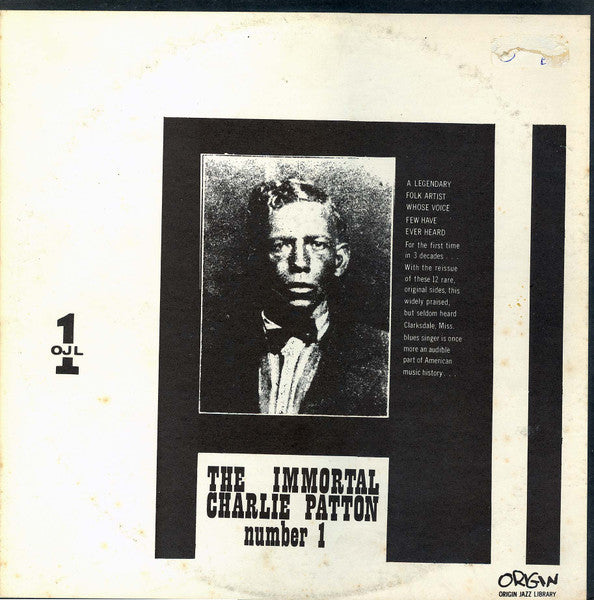 Charley Patton : The Immortal Charlie Patton Number 1 (LP, Comp)
