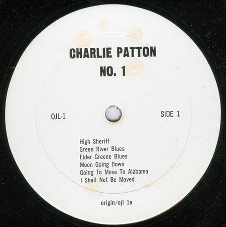 Charley Patton : The Immortal Charlie Patton Number 1 (LP, Comp)