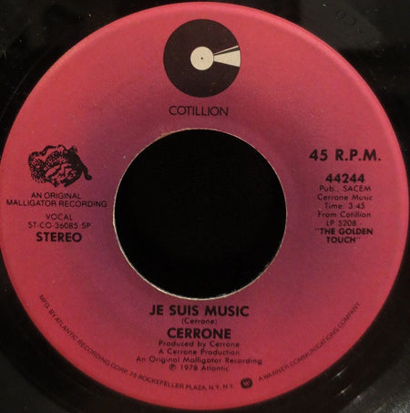 Cerrone : Je Suis Music / Rocket In The Pocket (7")