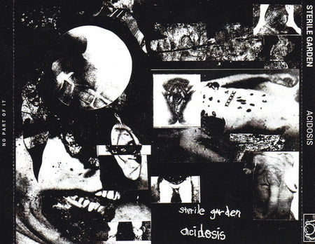Sterile Garden : Acidosis (CDr, Album, Pro)